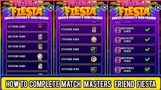 How To Complete Match Masters Friend Fiesta || Match Masters  Friend Fiesta Trick In Urdu And Hindi