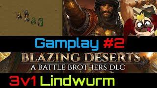 Blazing Deserts Gameplay #2! Lindwurm Arena Fight!