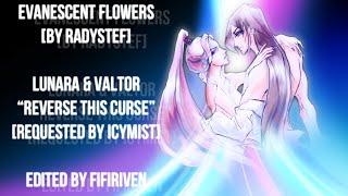 {re} [Evanescent Flowers] Destructo & Lunara - Reverse This Curse [request]