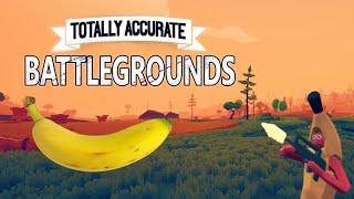 Totally accurate banana grounds