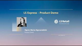 LS Express - Product Demo