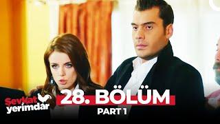 Şevkat Yerimdar 28. Bölüm Part 1