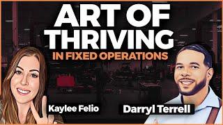 The Art of Thriving in Fixed Operations with Darryl Terrell