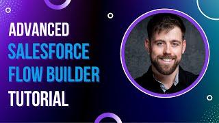 [Advanced Example] Salesforce Flow Builder Tutorial (Screen)