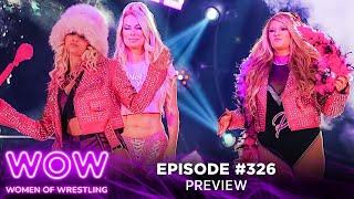 Episode 326 Preview | WOW - Women Of Wrestling