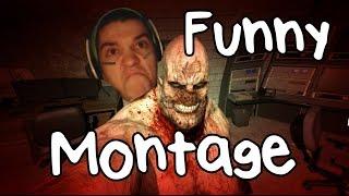 D3R3K OUTLAST FUNNY MONTAGE!