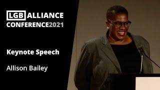 Keynote Speech by Allison Bailey (LGB Alliance Conference 2021)