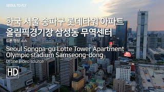 44 한국 서울 송파구 롯데타워 아파트 올림픽경기장 삼성동 무역센터  Seoul Songpa gu Lotte Tower Apartment Olympic stadium Samseon