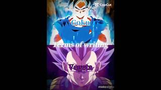 Goku vs vegeta ( in terms in writing) #goku #vegeta #dragoball