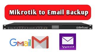 MikroTik Tutorial Automatically backup and email of Router Configuration 25-06-2021