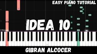 Gibran Alcocer - Idea 10 (Easy Piano Tutorial)