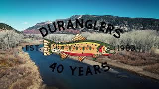Duranglers 40th Year in Business