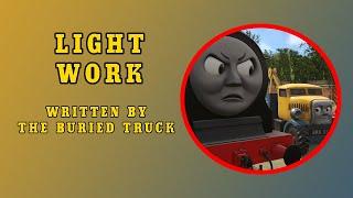 Light Work | Free to Adapt Story | The Buried Truck