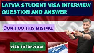 Latvia student visa interview Question and answer | Latvia embassy interview | study visa interview