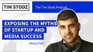 Shaan Puri on Exposing the Myths of Startup and Media Success