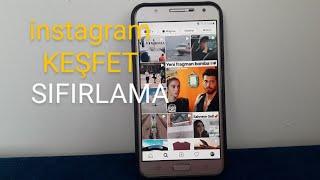 instagram keşfet nasıl sıfırlanır? || how to reset instagram explorer page?