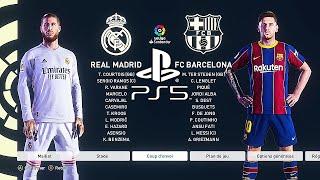 PES 2021 PS5 FC BARCELONA - REAL MADRID | MOD Ultimate Difficulty Career Mode HDR Next Gen