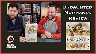 UNDAUNTED: Normandy Review - with Talking Cardboard