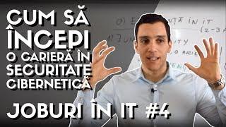 ️Cum sa obtii un Job in Securitate Cibernetica (pornind de la zero) | Joburi in IT #4