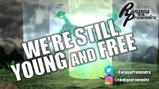 We're Still Young and Free (OFFICIAL) - Rangga Pranendra