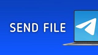 How to Send A File on Telegram On PC App (New Update)