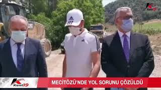 MECİTÖZÜ’NDE YOL SORUNU ÇÖZÜLDÜ