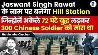 300 Chinese Soldiers VS 1 Indian | Jaswant Singh Rawat | 1962 War | 72 Hour battle at Nuranang