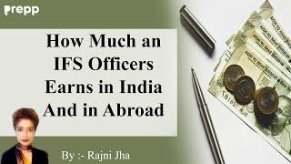 Salary of an IFS officer in India and in Abroad | Indian Foreign Service | #UPSC #shorts #motivation