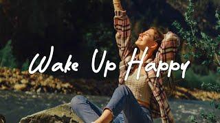 Wake Up Happy  Acoustic/Indie/Pop/Folk Playlist Full of Positive Energy