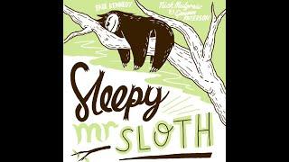 [ENG] Sleepy Mr Sloth Bedtime Stories Children's Book Read Aloud