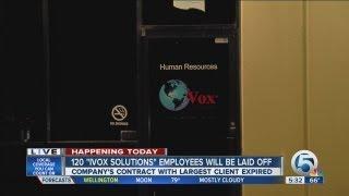 120 'iVox Solutions' employees will be laid off