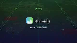 Islamicly App Guide- Shariah Advisor for your Halal Investment | Explore 30,000+ Halal Stocks