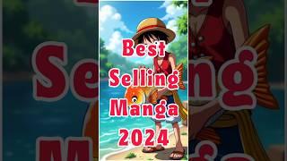 Best Selling Manga Of 2024