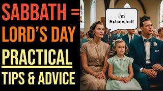 Sabbath: Practical Advice (Why? How?)