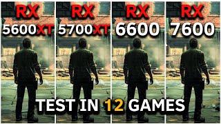 RX 5600 XT 6GB vs RX 5700 XT vs RX 6600 vs RX 7600 | Test in 12 Games | RYZEN 5 5600 | 2025