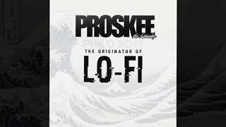 PROSKEE - The Originator Of Lo-Fi [Album]