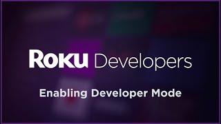 Getting Started with Roku Channel Development: Enabling Developer Mode