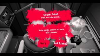 Surgeon Simulator 10 second death