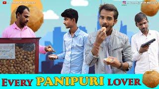 Every PANIPURI Lover   / Comedy With Rovince / CWR /