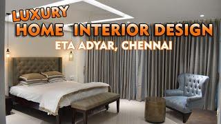 ETA LILAC Adayar Luxury Appartment Interior walkthrough | Arcmen interior designer decorator Chennai