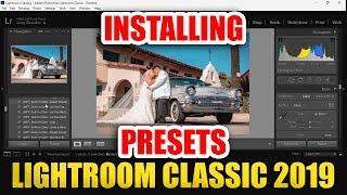 Installing Presets in Lightroom Classic CC 2019 2020 [ How To Tutorial for XMP & LR Template Files ]