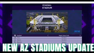 PES 2017 NEW AZ STADIUMS UPDATE 2023 2024 AIO