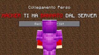 UN HACKER mi HA BANNATO dal MIO SERVER MINECRAFT...