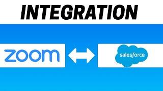 How to Integrate Zoom with Salesforce