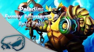 paladins - Funny Moments & Epic Fails