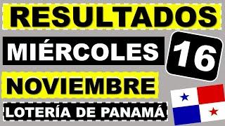 Resultados Sorteo Loteria Miercoles 16 Noviembre 2022 Loteria Nacional Panama Miercolito Q Jugo Hoy