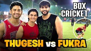 @FukraInsaan & ARYAMAN PAL vs @Thugesh & @Funcho Box Cricket Match | Next Level SLEDGING Kardiya