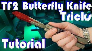 Team Fortress 2 Spy Butterfly Knife Tricks Tutorial