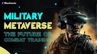 Military Metaverse Development Company | Launch Your Own Military Metaverse Platform