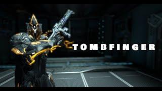 TOMBFINGER BUILD #2020 | WARFRAME